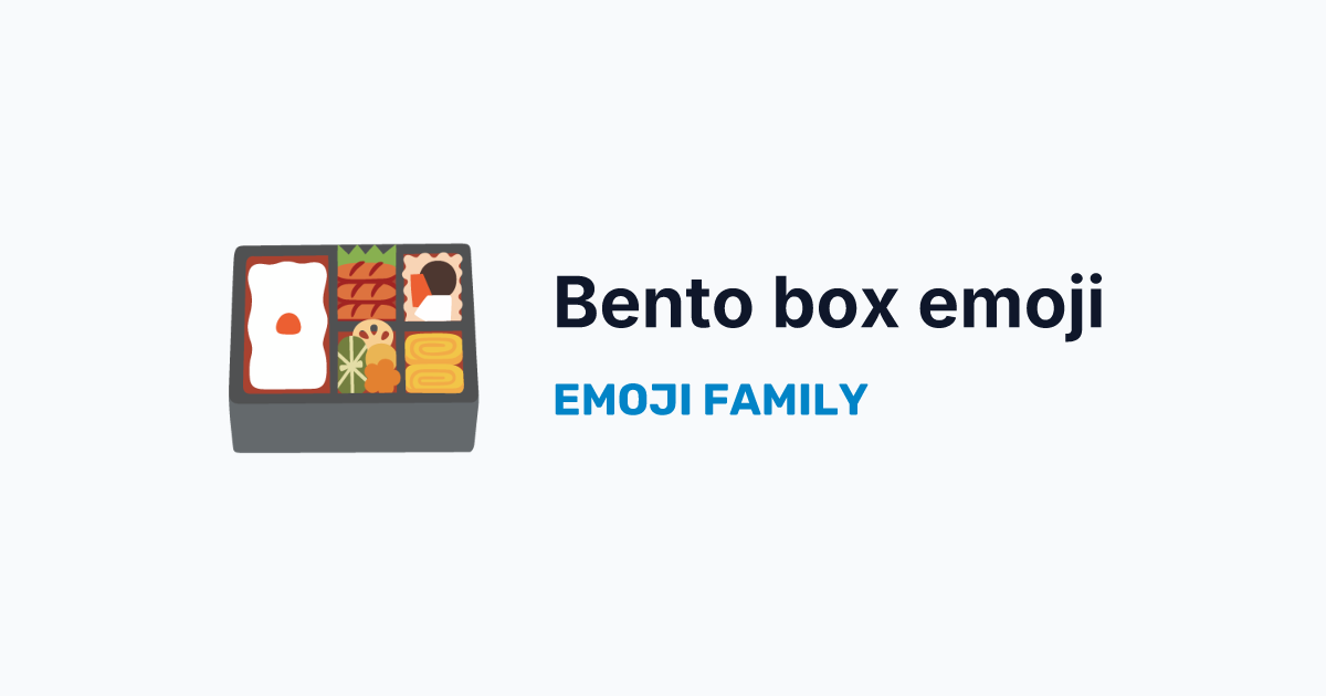 Bento box emoji — Emoji Family