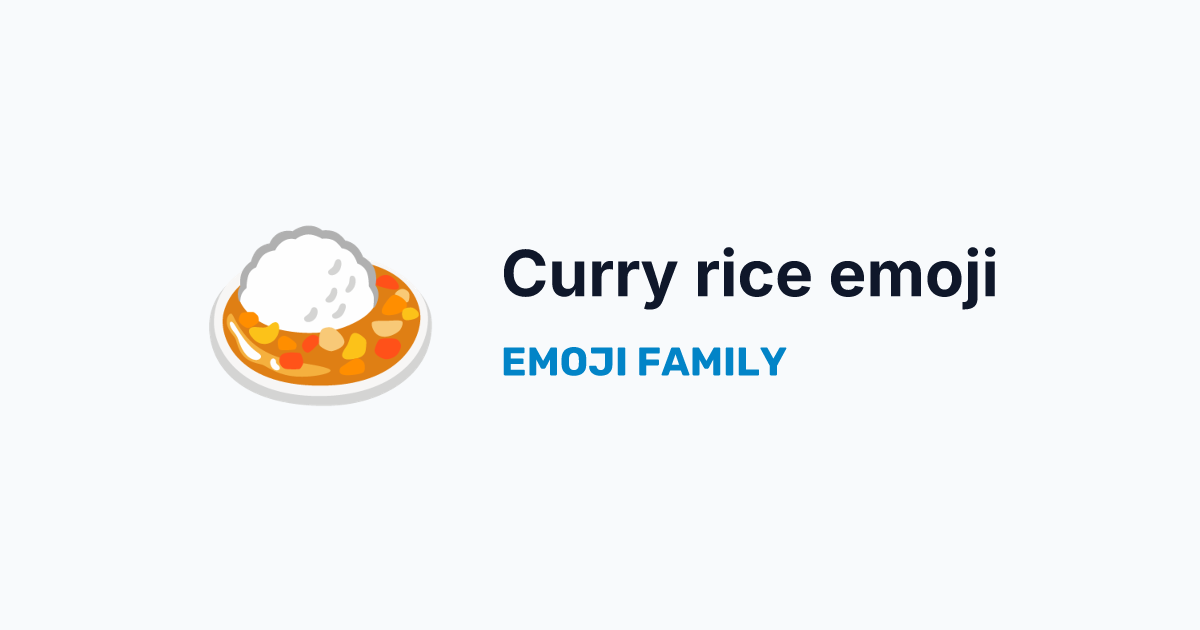 Curry rice emoji — Emoji Family