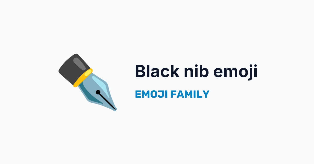 Black nib emoji — Emoji Family