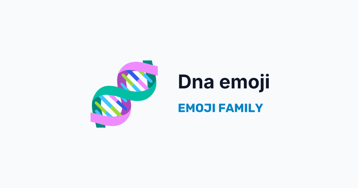 Dna emoji — Emoji Family