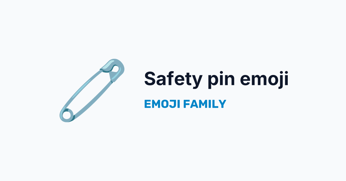 Safety pin emoji — Emoji Family