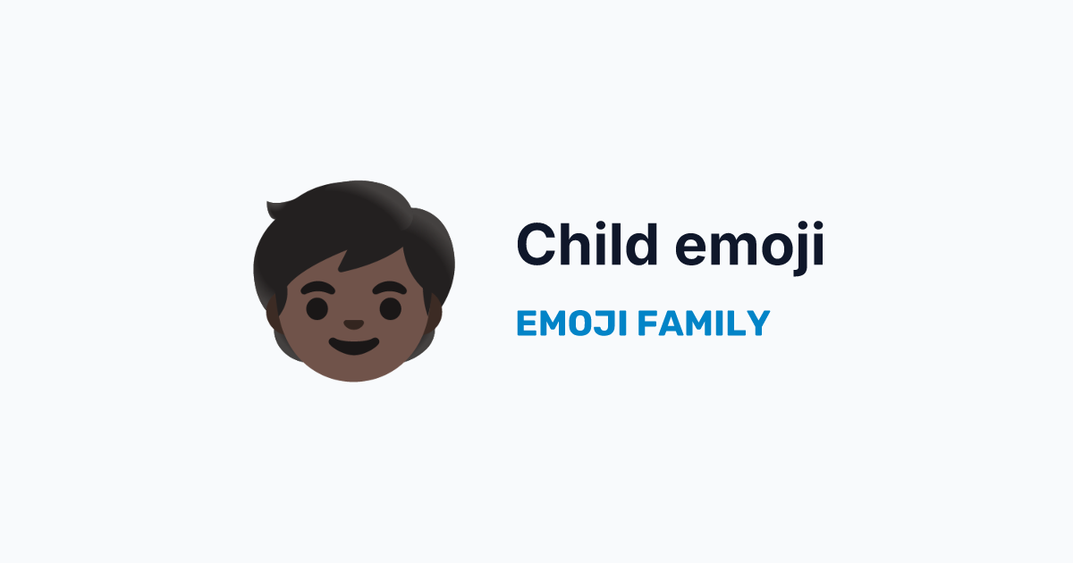 Child: dark skin tone emoji — Emoji Family