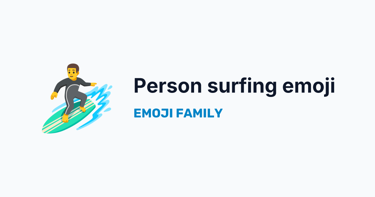 Man surfing emoji — Emoji Family