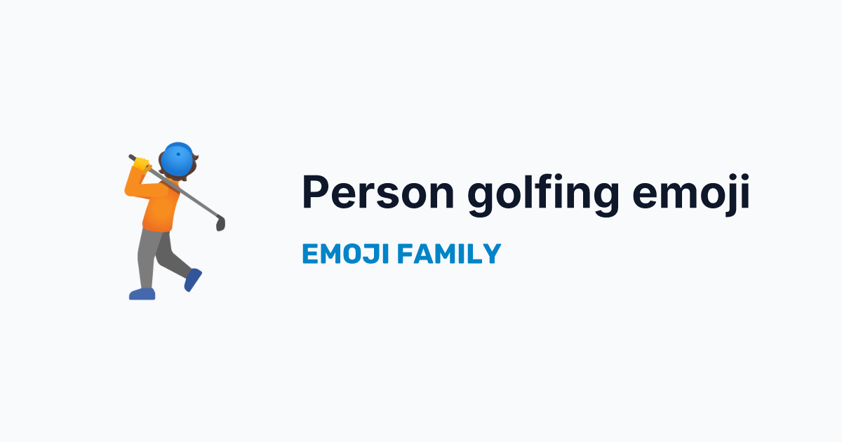 Person golfing emoji — Emoji Family