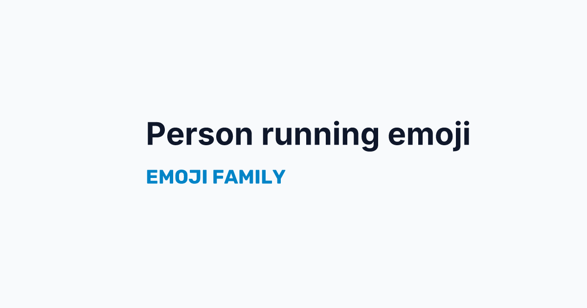 Person running: facing right emoji — Emoji Family