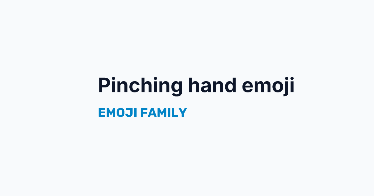 Pinching hand: medium-light skin tone emoji — Emoji Family