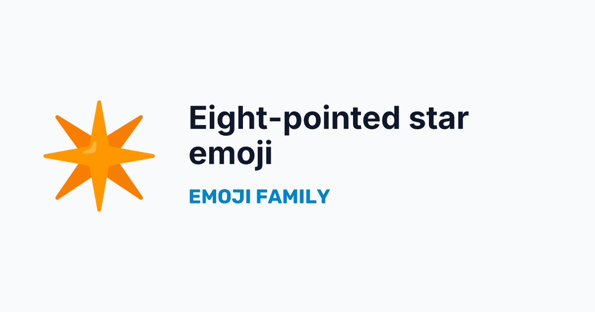 Eight-pointed star emoji — Emoji Family