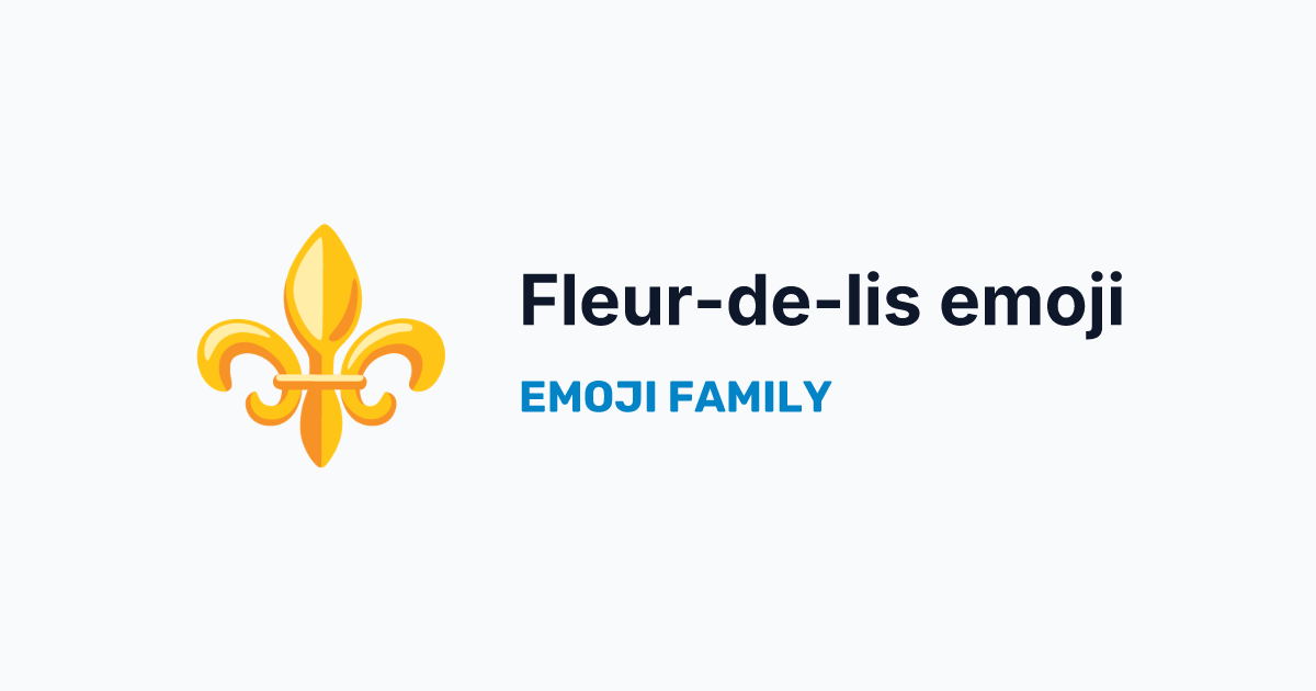 Fleur-de-lis emoji — Emoji Family