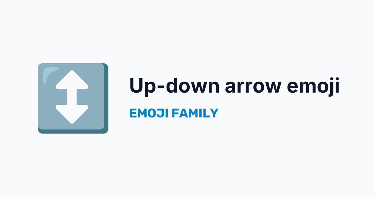 Up-down arrow emoji — Emoji Family