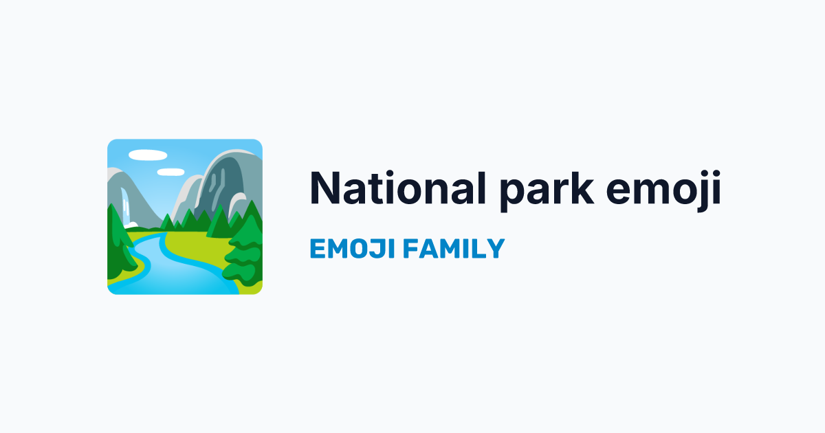 National park emoji — Emoji Family