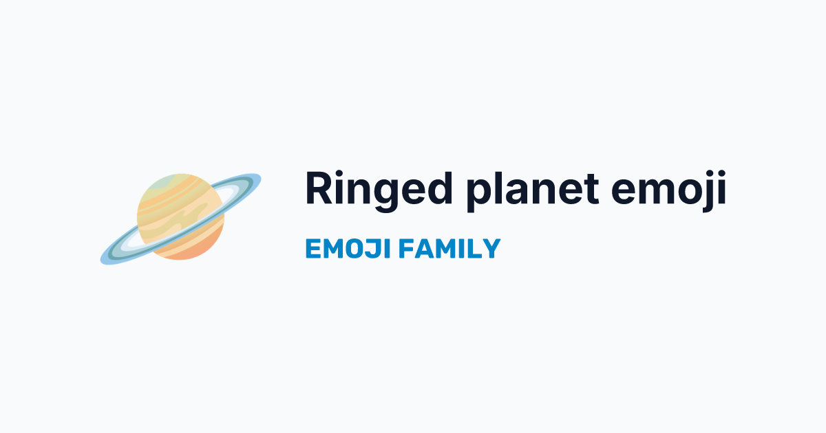 Ringed planet emoji — Emoji Family