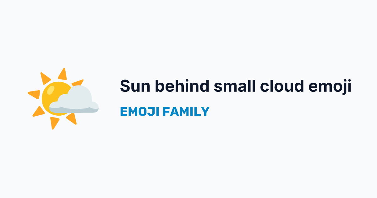 Sun behind small cloud emoji — Emoji Family