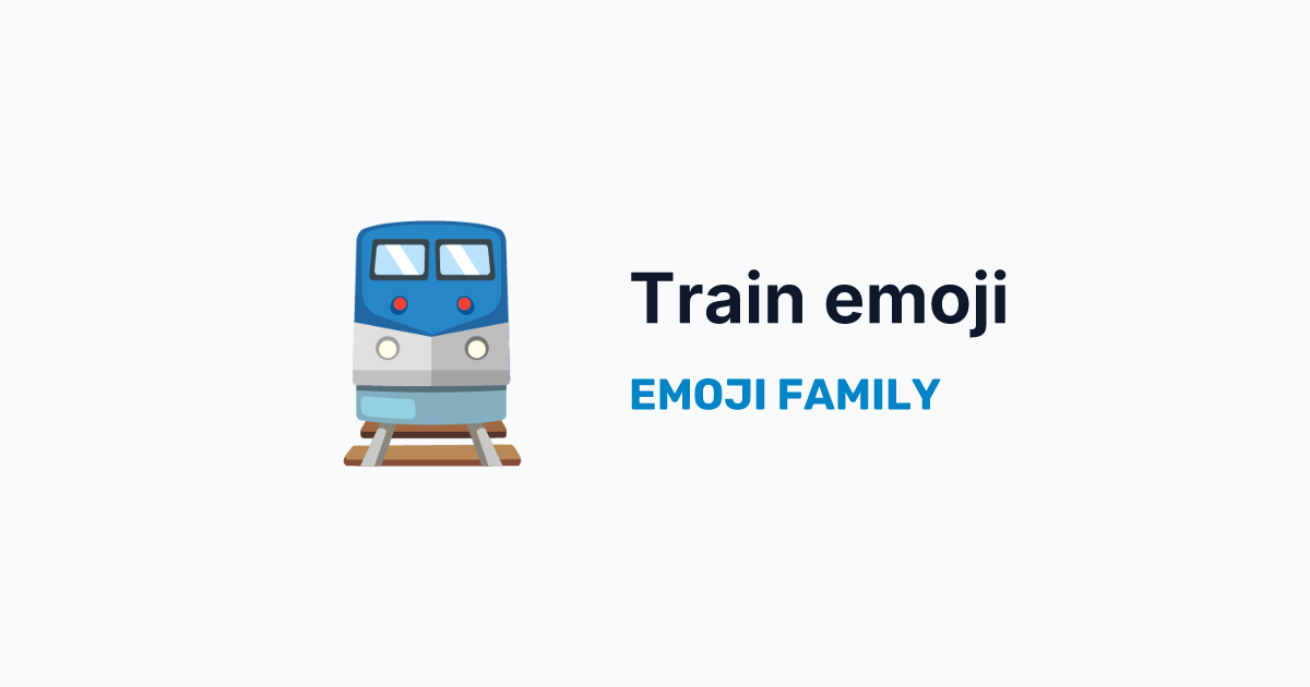 Train emoji — Emoji Family